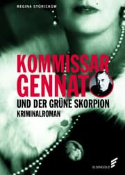 Cover von Kommissar Gennat und der grüne Skorpion