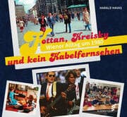 Cover von Kottan, Kreisky und kein Kabelfernsehen