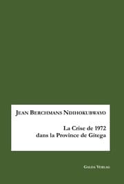 Cover von La crise de 1972 en province de Gitega