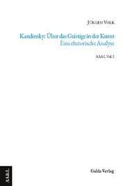 Cover von Kandinsky: Über das Geistige in der Kunst. Eine rhetorische Analyse