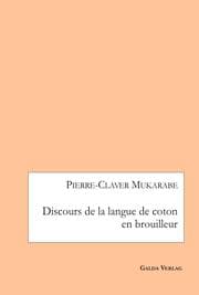 Cover von Discours de la langue de coton en brouilleur