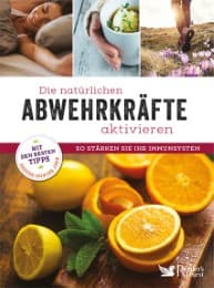 Cover von Die natürlichen Abwehrkräfte aktivieren