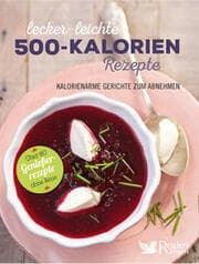Cover von Lecker-leichte 500-Kalorien-Rezepte