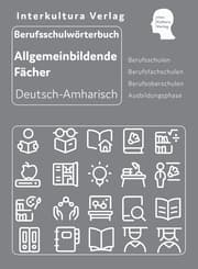 Cover von Interkultura Berufsschulwörterbuch für allgemeinbildende Fächer Deutsch-Amharisch