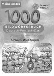 Cover von Meine ersten 1000 Wörter Bilderwörterbuch Deutsch-Persisch/Dari, Tahmine und Rustam