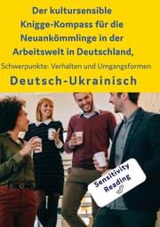 Cover von Der kultursensible Knigge-Kompass für die Neuankömmlinge in der Arbeitswelt in Deutschland, Österreich und der Schweiz