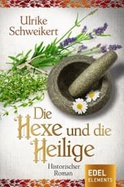 Cover von Die Hexe und die Heilige
