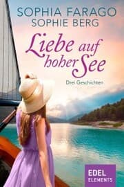 Cover von Liebe auf hoher See - Drei Geschichten