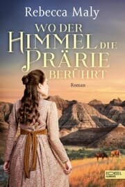 Cover von Wo der Himmel die Prärie berührt