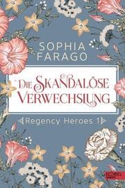 Cover von Die skandalöse Verwechslung