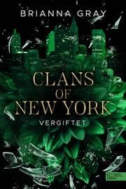 Cover von Clans of New York - Vergiftet