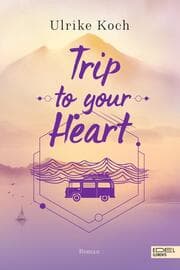 Cover von Trip to your Heart