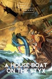 Cover von A House-Boat on the Styx