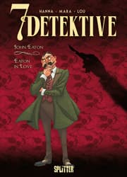 Cover von 7 Detektive: John Eaton - Eaton in Love