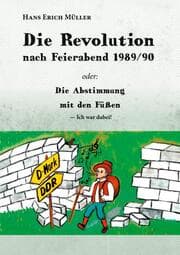 Cover von Die Revolution nach Feierabend 1989/90