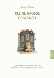 Cover von Kleine große Orgelwelt