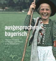 Cover von ausgesprochen bayerisch