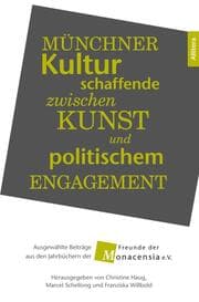 Cover von Zwischen Kunstausübung und politischem Engangement im >Raum München