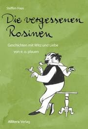 Cover von Die vergessenen Rosinen