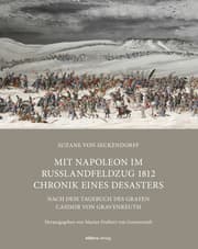 Cover von Mit Napoleon im Russlandfeldzug 1812 Chronik - Chronik eines Desasters
