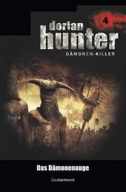 Cover von Dorian Hunter 4 - Das Dämonenauge