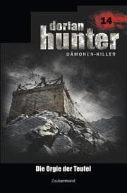Cover von Dorian Hunter 14 - Die Orgie der Teufel
