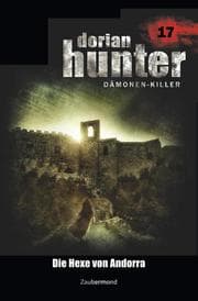 Cover von Dorian Hunter 17 - Die Hexe von Andorra