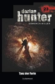 Cover von Dorian Hunter 23 - Tanz der Furie
