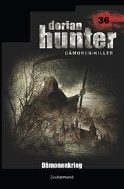 Cover von Dorian Hunter 36 - Dämonenkrieg
