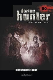 Cover von Dorian Hunter 50 - Masken des Todes