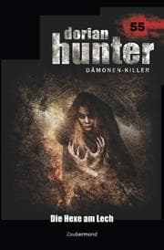 Cover von Dorian Hunter 55 - Die Hexe am Lech