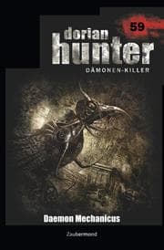 Cover von Dorian Hunter 59 - Daemon Mechanicus