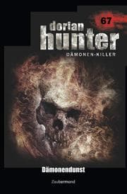 Cover von Dorian Hunter 67 - Dämonendunst