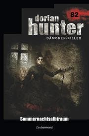 Cover von Dorian Hunter 82 - Sommernachtsalbtraum