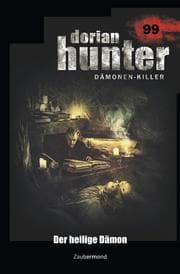 Cover von Dorian Hunter 99 - Der heilige Dämon