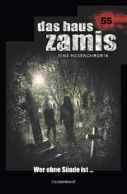 Cover von Das Haus Zamis 55 - Wer ohne Sünde ist