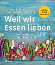 Cover von Weil wir Essen lieben