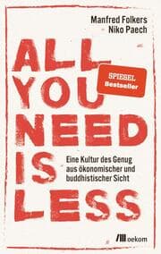 Cover von All you need is less