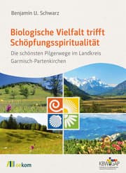 Cover von Biologische Vielfalt trifft Schöpfungsspiritualität
