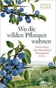 Cover von Wo die wilden Pflanzen wohnen