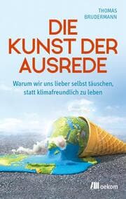 Cover von Die Kunst der Ausrede