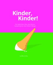 Cover von Kinder, Kinder!