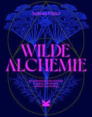 Cover von Wilde Alchemie