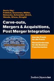 Cover von Carve-outs, Mergers & Acquisitions, Post Merger Integration