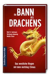 Cover von Im Bann des Drachens: Das westliche Ringen mit dem Aufstieg Chinas