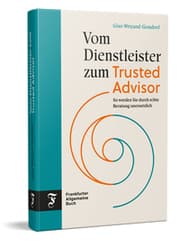 Cover von Vom Dienstleister zum Trusted Advisor