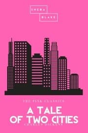 Cover von A Tale of Two Cities , The Pink Classics