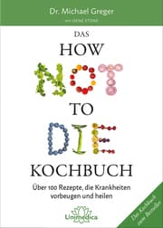 Cover von Das HOW NOT TO DIE Kochbuch