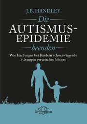 Cover von Die Autismus-Epidemie beenden