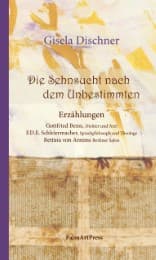 Cover von Die Sehnsucht nach dem Unbestimmten